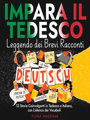 cover image of Impara il Tedesco Leggendo dei Brevi Racconti